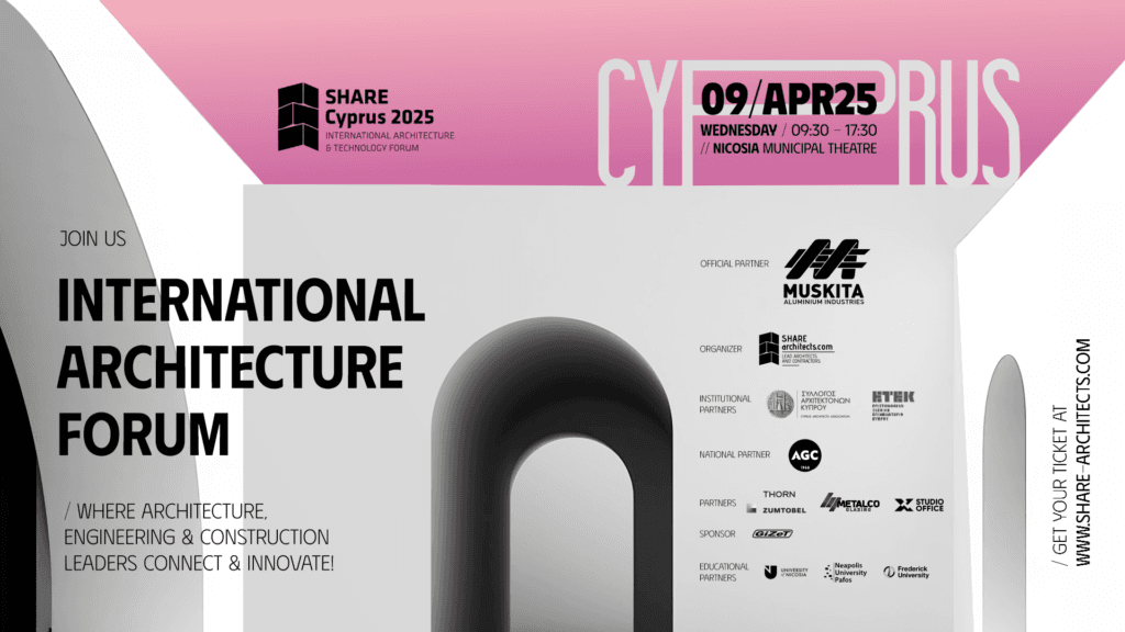 SHARE Architects Cyprus 2025 poster. International Architecture Forum. Studio Office partners event in Nicosia.